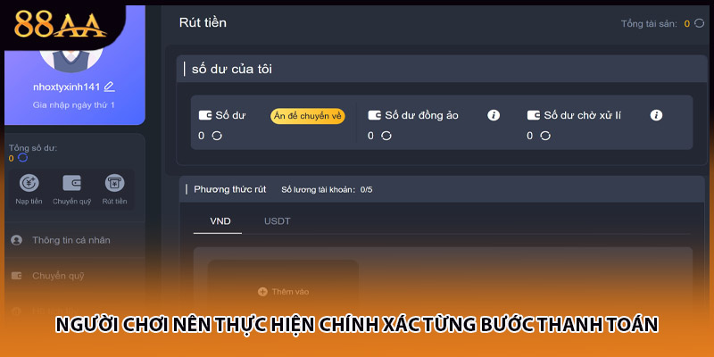 Người chơi nên thực hiện chính xác từng bước thanh toán